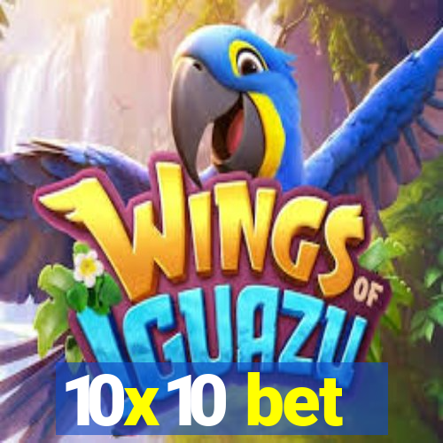 10x10 bet